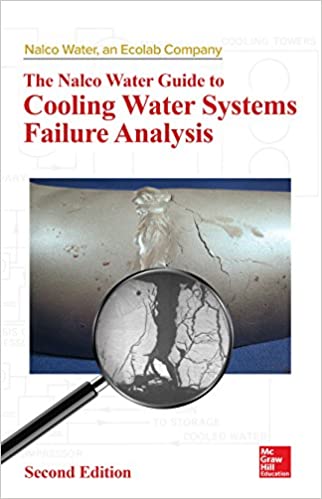 The Nalco Water Guide to Cooling Water Systems Failure Analysis (2nd Edition) - Epub + Converted pdf